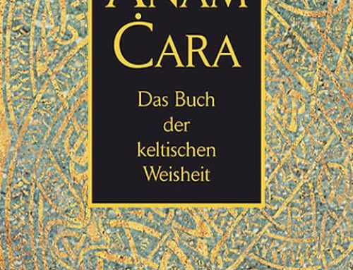 Anam Cara – Das Buch der keltischen Weisheit (dt.)